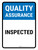 Quality Assurance: Inspected Portrait - Wall Sign