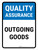 Quality Assurance: Outgoing Goods Portrait - Wall Sign