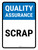 Quality Assurance: Scrap Portrait - Wall Sign