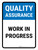 Quality Assurance: Work In Progress Portrait - Wall Sign