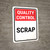 Quality Control: Scrap Portrait - Wall Sign
