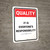 Quality: It is Everyone's Responsibility Portrait - Wall Sign