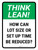 Think Lean: How Can Lot Size Or Set Up Time Be Reduced Portrait - Wall Sign