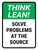Think Lean: Solve Problems At The Source Portrait - Wall Sign