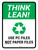 Think Lean: Use PC Files Not Paper Files Portrait - Wall Sign