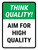 Think Quality: Aim For High Quality Portrait - Wall Sign
