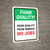 Think Quality: Poor Quality Poor Service No Jobs Portrait - Wall Sign