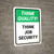 Think Quality: Think Job Security Portrait - Wall Sign