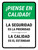 Think Quality: Safety is the Priority Quality is the Standard Spanish Portrait - Wall Sign