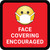 Face Covering Encouraged Red Square Circular - Floor Sign