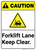 Caution: Forklift Lane Keep Clear ANSI - Wall Sign