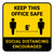 Keep this Office Safe Social Distancing Encouraged Yellow Square - Floor Sign