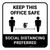 Keep This Office Safe Social Distancing Preferred White Square - Floor Sign