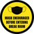 Mask Encouraged Before Entering Break Room Yellow Round - Floor Sign