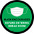 Mask Encouraged Before Entering Break Room Green Round - Floor Sign