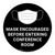 Mask Encouraged Before Entering Conference Room Black Round - Floor Sign