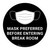Mask Preferred Before Entering Break Room Black Round - Floor Sign