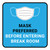 Mask Preferred Before Entering Break Room Blue - Floor Sign