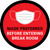 Mask Preferred Before Entering Break Room Red Round - Floor Sign