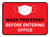 Mask Preferred Before Entering Office Red Rectangular - Floor Sign