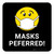 Masks Preferred! Black - Floor Sign