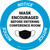 Notice: Mask Encouraged Before Entering Conference Room Circular - Floor Sign