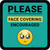 Please Face Covering Encouraged Green With Emoticon - Floor Sign