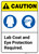 Caution: Lab Coat And Eye Protection Required ANSI - Wall Sign
