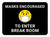 Masks Encouraged To Enter Break RoomWith Emoticon Rectangular - Floor Sign