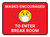 Masks Encouraged To Enter Break Room Red With Emoticon Rectangular - Floor Sign