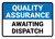 Quality Assurance: Awaiting dispatch Landscape - Wall Sign