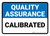 Quality Assurance: Calibrated Landscape - Wall Sign