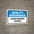 Quality Assurance: Conforming Goods Landscape - Wall Sign