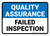 Quality Assurance: Failed Inspection Landscape - Wall Sign
