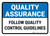 Quality Assurance: Follow quality control guidelines Landscape - Wall Sign