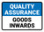 Quality Assurance: Goods inwards Landscape - Wall Sign