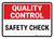 Quality Control: Safety Check Landscape - Wall Sign