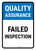 Quality Assurance: Failed Inspection Portrait - Wall Sign