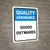 Quality Assurance: Goods outwards Portrait - Wall Sign