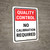 Quality Control: No Calibration Required Portrait - Wall Sign
