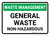 Waste Management: General waste non-hazardous Landscape - Wall Sign