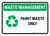 Waste Management: Paint waste Landscape - Wall Sign