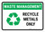Waste Management: Recycle Metals Landscape - Wall Sign