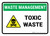 Waste Management: Toxic waste Landscape - Wall Sign