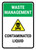 Waste Management: Contaminated Liquid Portrait - Wall Sign