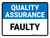 Quality Assurance: Faulty Landscape - Wall Sign