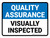 Quality Assurance: Visually Inspected Landscape - Wall Sign