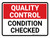 Quality Control: Condition Checked Landscape - Wall Sign