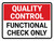 Quality Control: Functional Check Only Landscape - Wall Sign