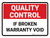 Quality Control: If Broken Warranty Void Landscape - Wall Sign